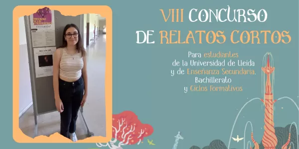 Irene Cirera guanyadora del 1r premi del VIII certamen del Concurso de Relatos Cortos organitzat per la Facultat de Filologia Clàssica, Francesa i Hispànica de la UdL