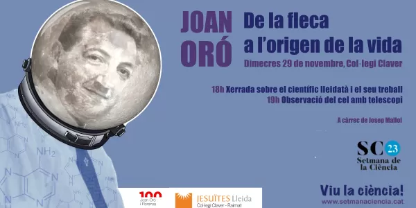 Imatge del cartell de la xerrada sobre Joan Oró al Col·legi Claver